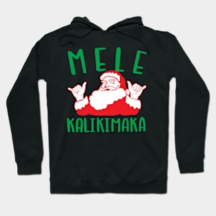 Mele Kalikimaka Santa doing the Shaka Hoodie